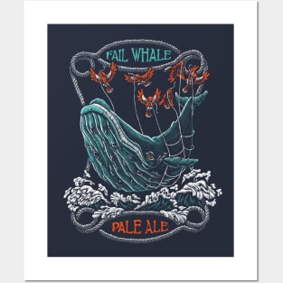 Fail Whale Pale Ale Posters and Art